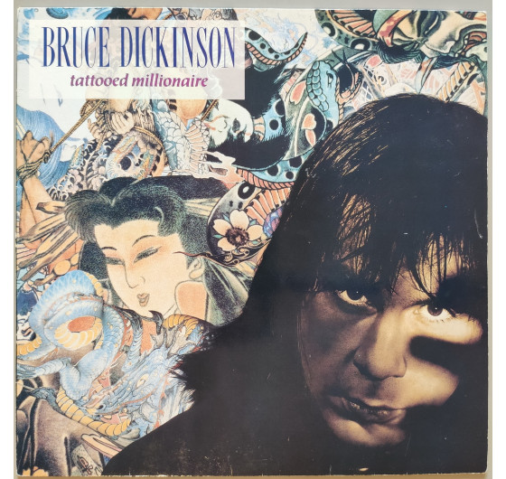Bruce Dickinson - Tattooed Millionaire