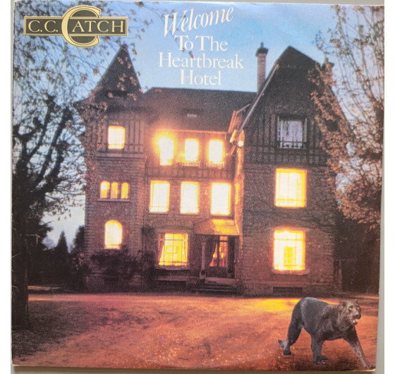 C.C. Catch - Welcome To The Heartbreak Hotel