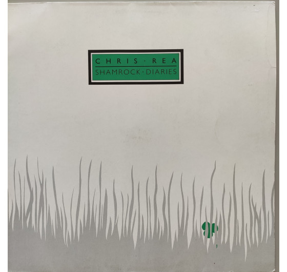 Chris Rea - Shamrock Diaries