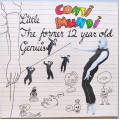 Coati Mundi - The Former 12 Year Old Genuis