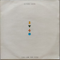 Elton John - Too Low For Zero
