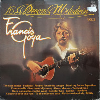 Francis Goya - 16 Droom Melodieen Vol. 2