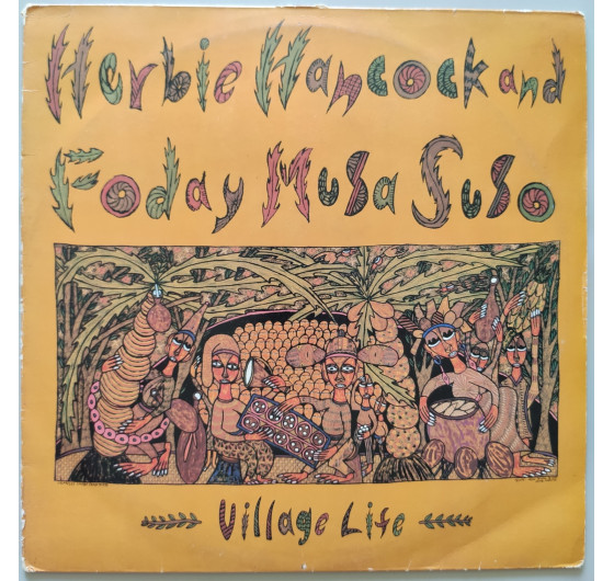 Herbie Hancock And Foday Musa Suso - Village Life