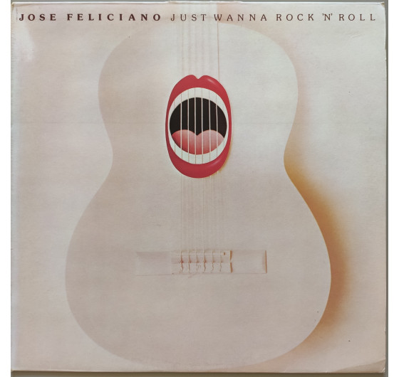 Jose Feliciano - Just Wanna Rock 'n' Roll