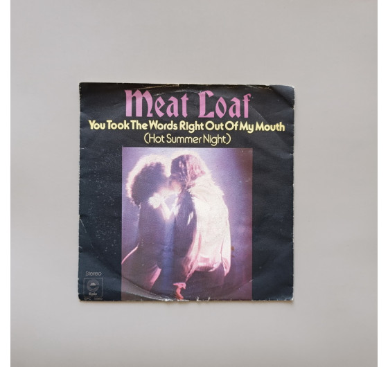 Meat Loaf - You Took The Words Right Out Of My Mouth (миньон 7)