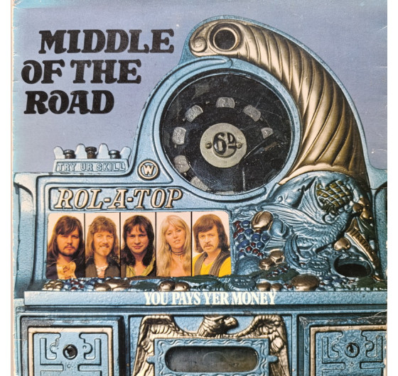 Middle Of The Road - You Pays Yer Money
