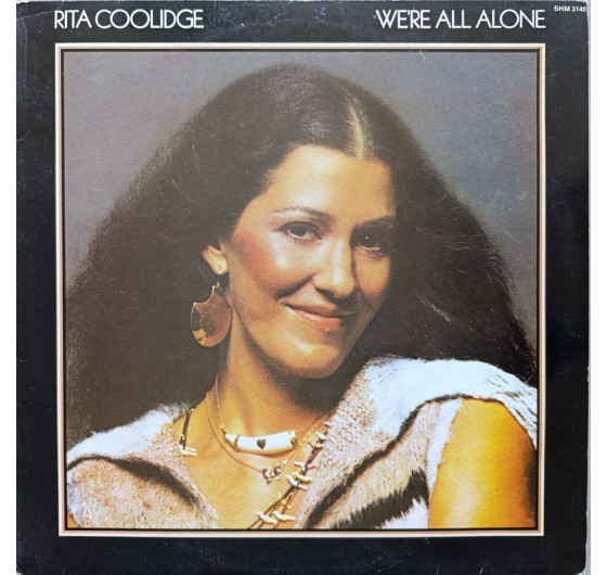 Rita Coolidge - We're All Alone