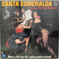 Santa Esmeralda - Don't Let Me Be Misunderstood