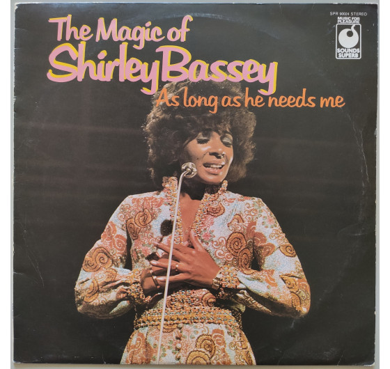 Shirley Bassey - As Long As He Needs Me