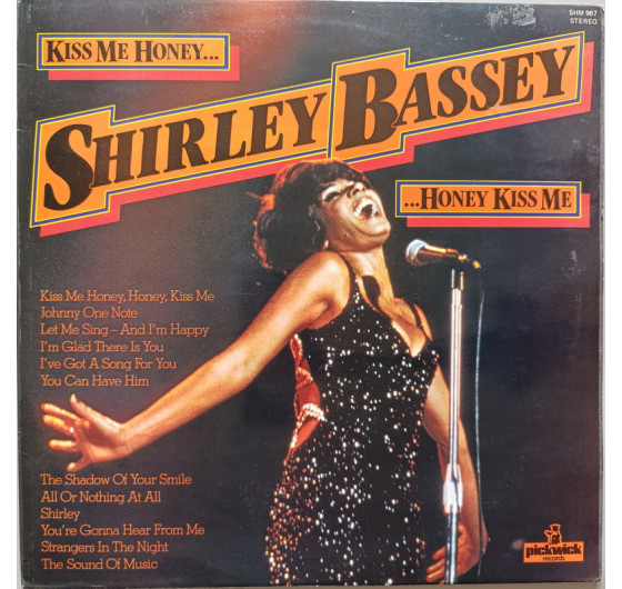 Shirley Bassey - Kiss Me Honey