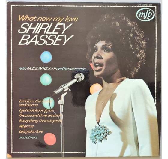 Shirley Bassey - What Now My Love