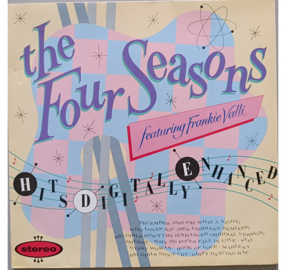 The Four Seasons featuring Frankie Valli - Hits Digitally Enhanced