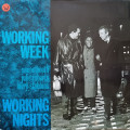 Working Week - Working Nights